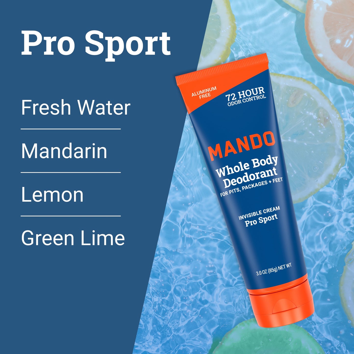Mando invisible cream deodorant in Pro sport scent with text: fresh water, mandarin, lemon, green lime